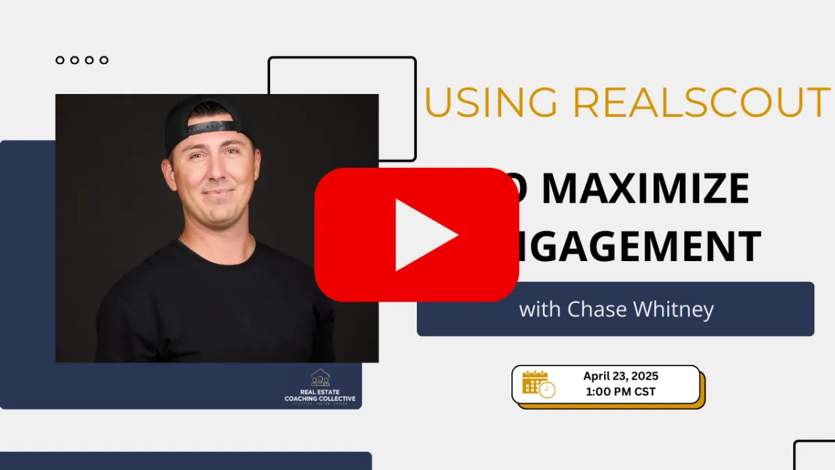 Using RealScout to Maximize Engagement with Chase Whitney