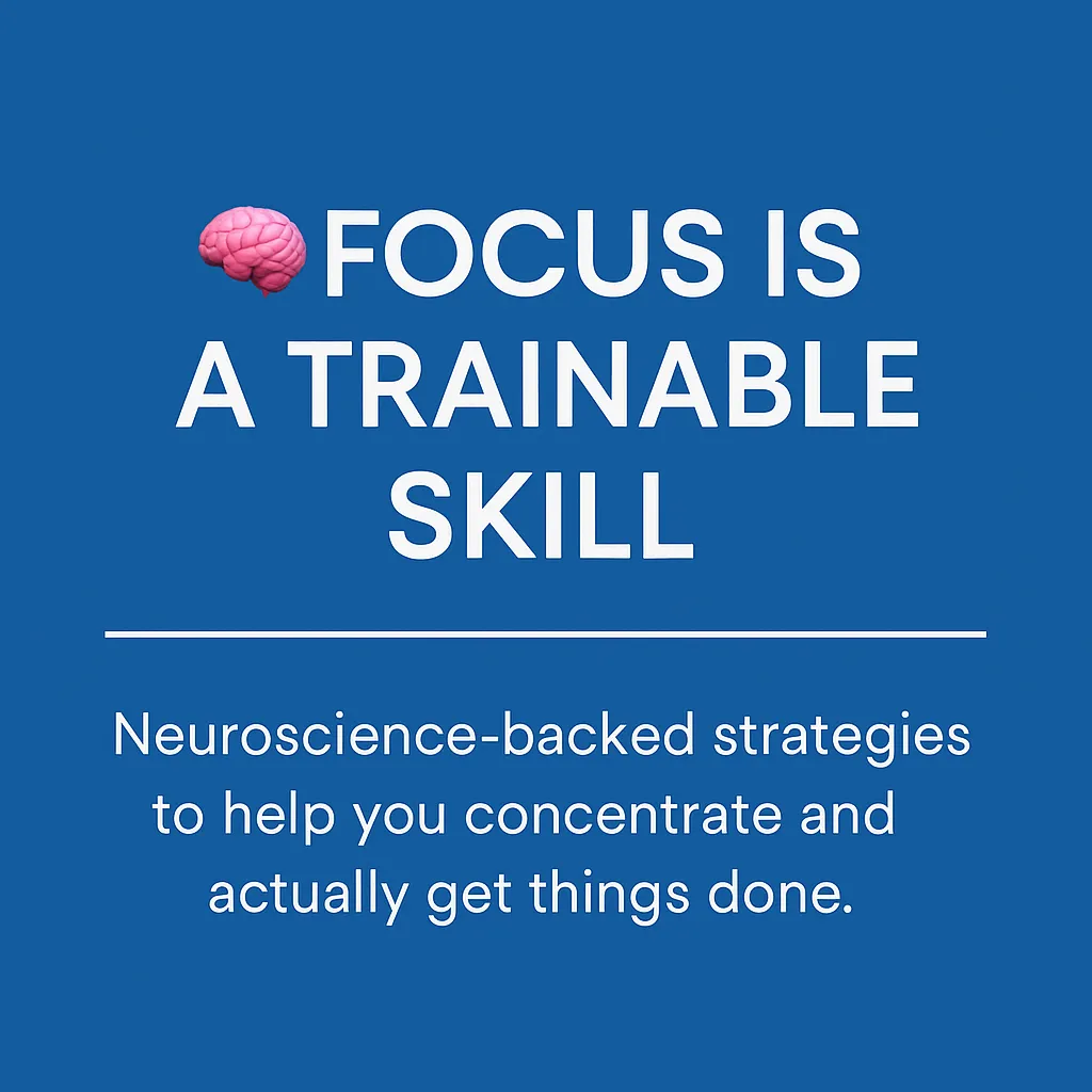 focus is a trainable skill