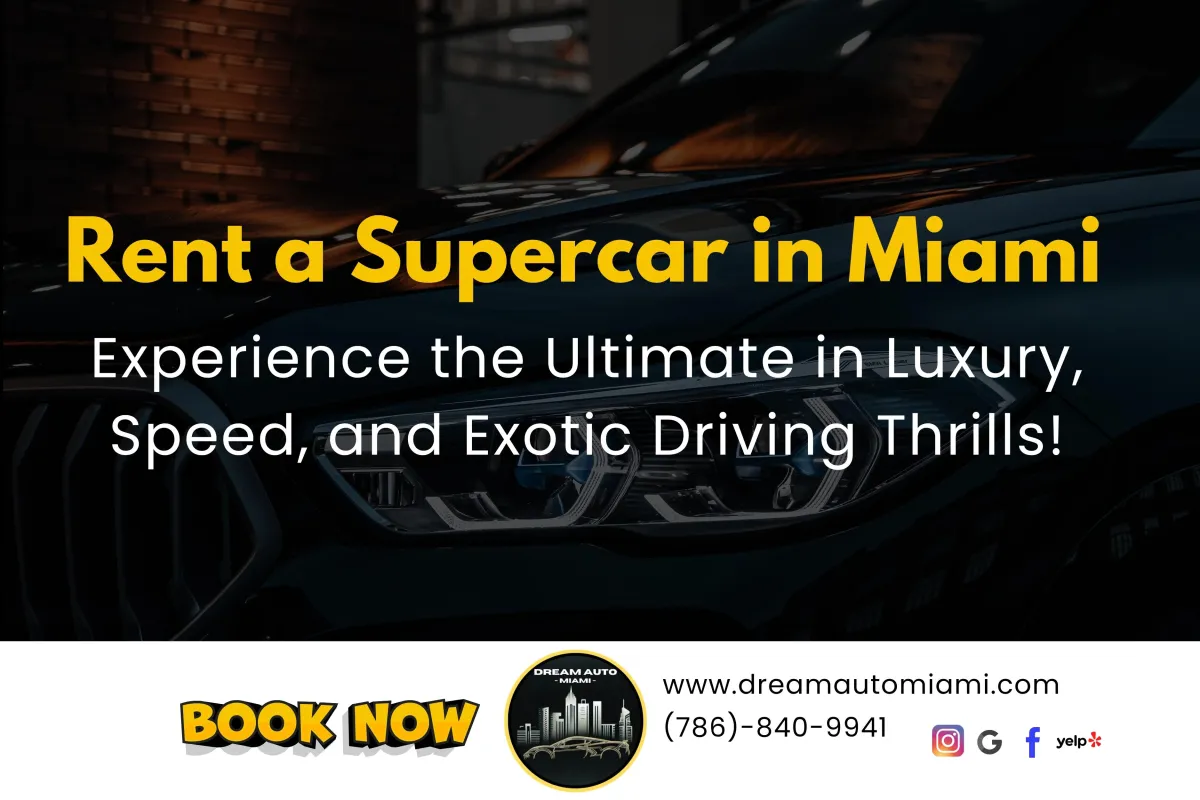 Rent a Supercar in Miami