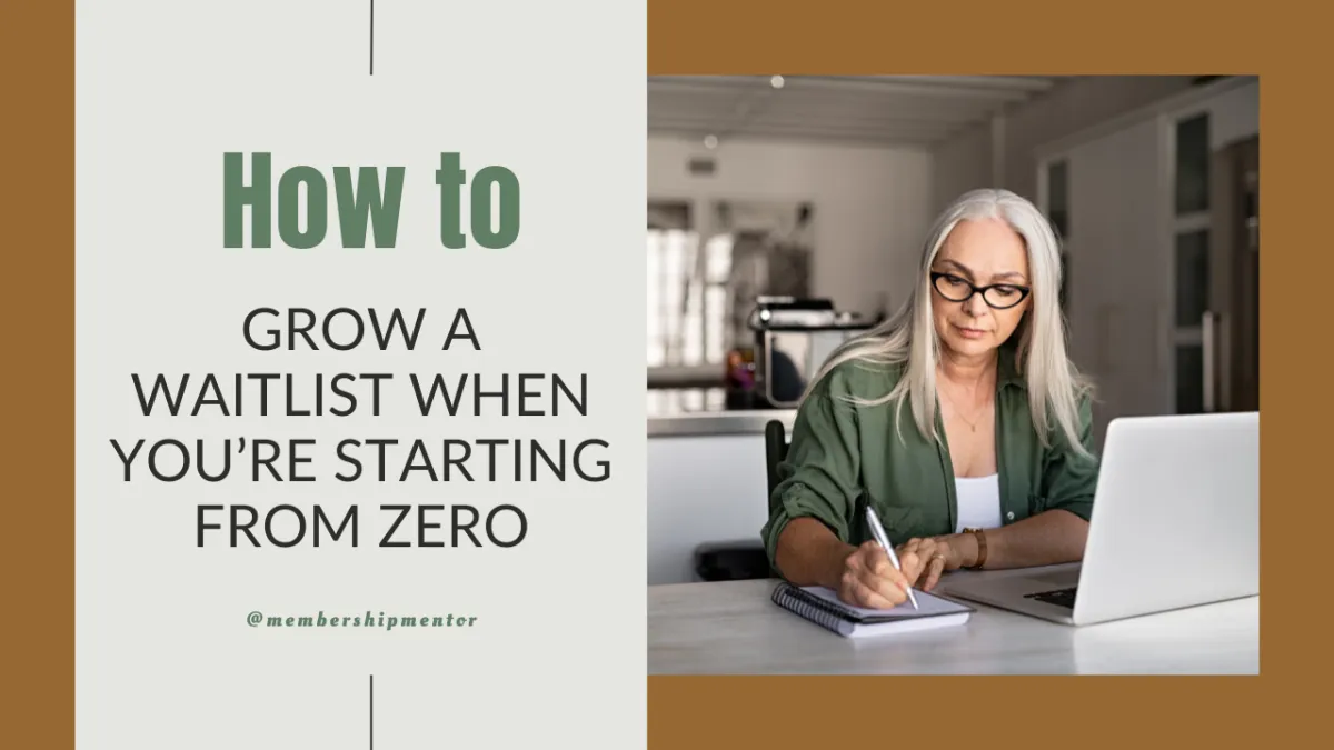 Text graphic that reads ‘How to Grow a Waitlist When You’re Starting From Zero’ – blog title on a clean, professional background.
