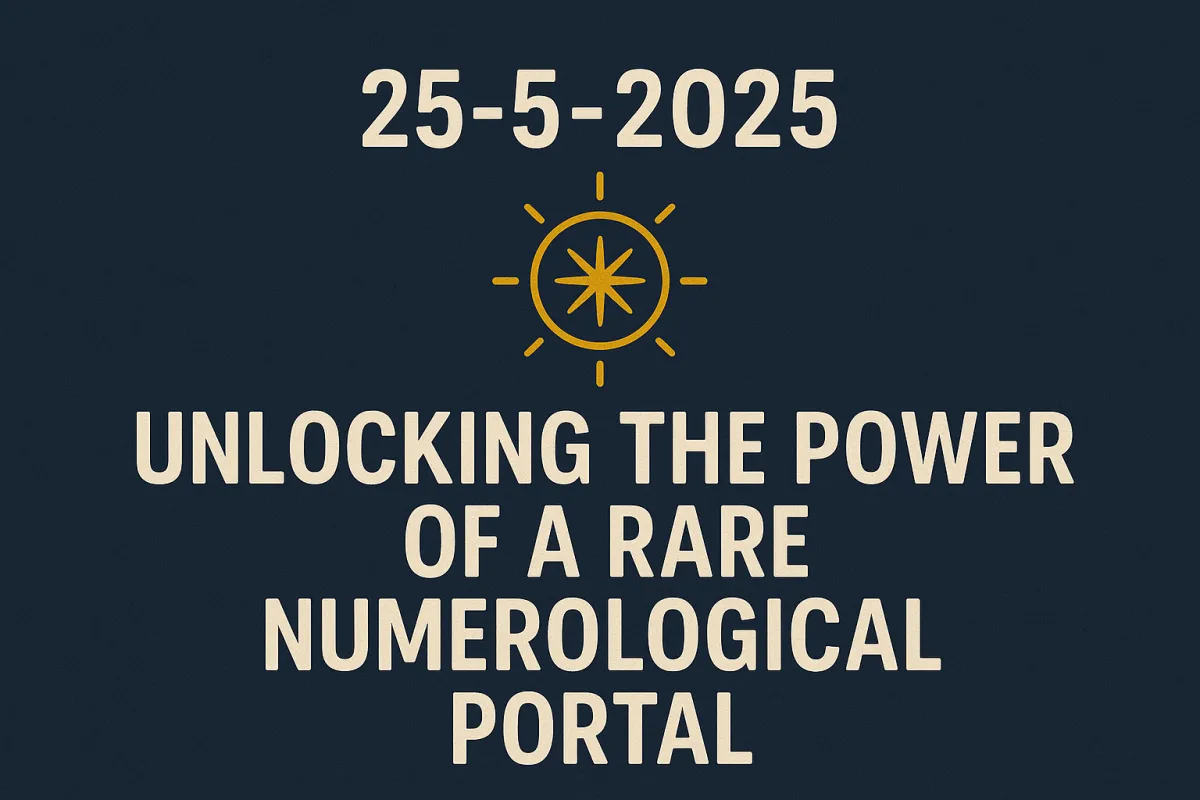 Step Into Alignment: What 25-5-2025 Means for Your Soul Path