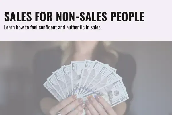 feel more comfortable sales for non-sales people, woman holding money