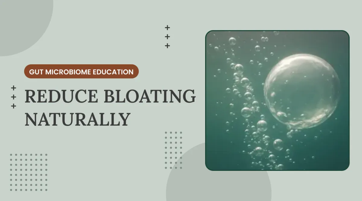 How to Reduce Bloating Naturally