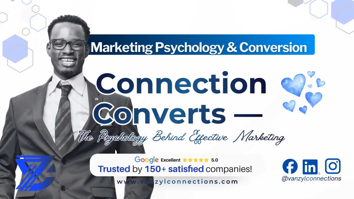 Connection Converts — The Psychology Behind Effective Marketing