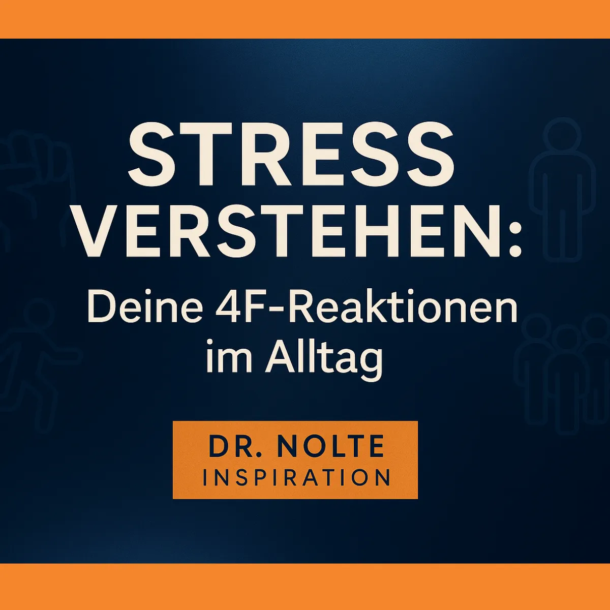 Stress verstehen: Die 4F