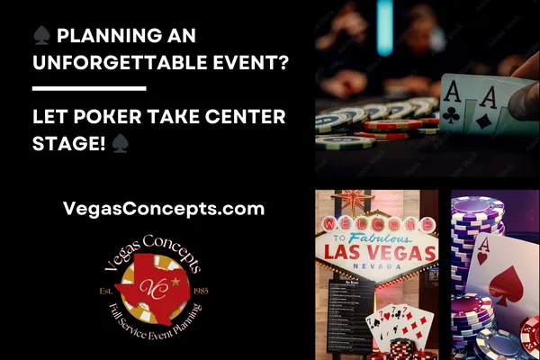Planning an Unforgettable Event? Let Poker Take Center Stage