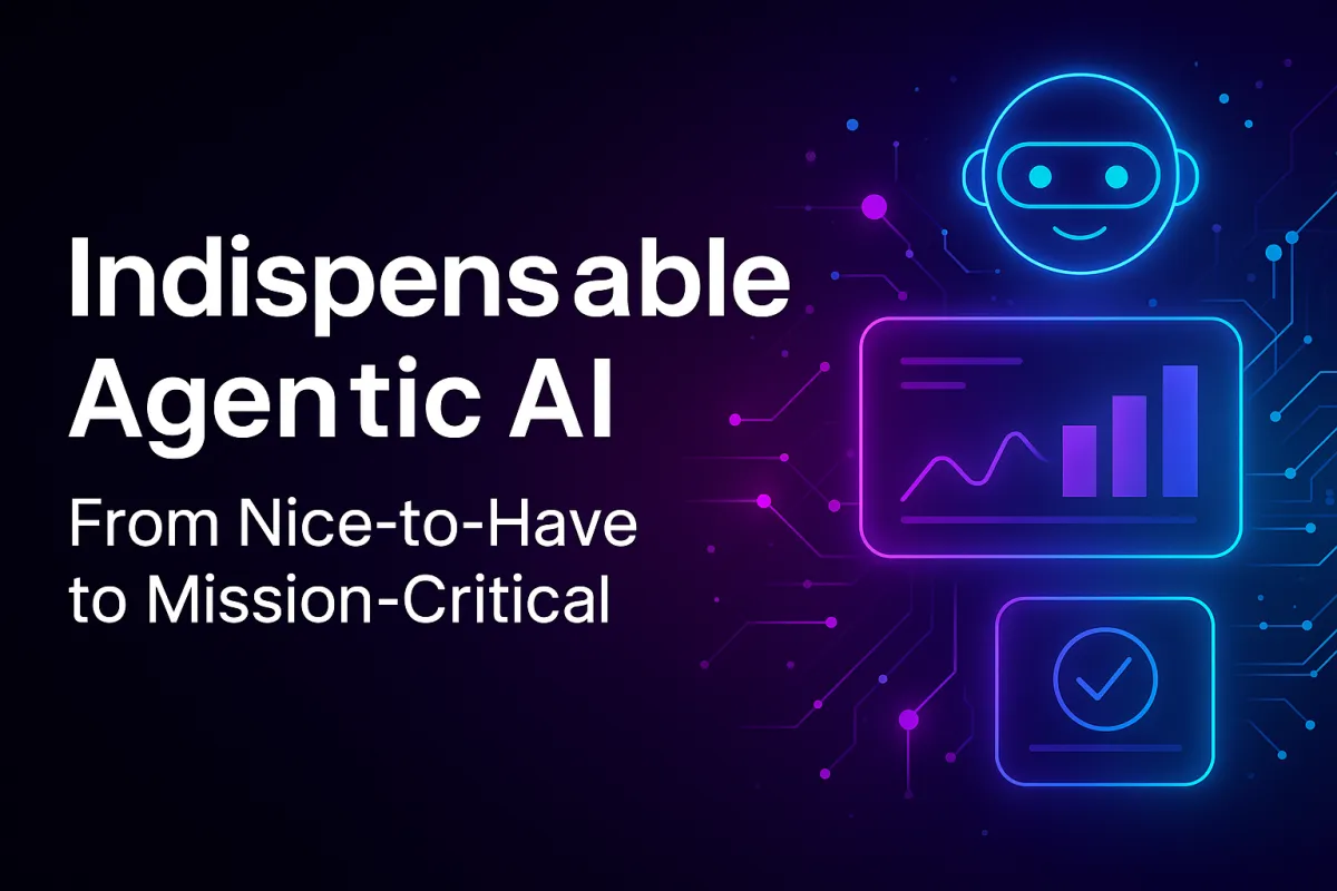 A futuristic 600×400 digital graphic with a deep purple-to-blue gradient and glowing neon accents. The white title “Indispensable Agentic AI” and purple subtitle “From Nice-to-Have to Mission-Critical” appear on the left. On the right, holographic AI icons, digital nodes, and floating charts illustrate data flow, performance tracking, and intelligent automation driving real business impact.
