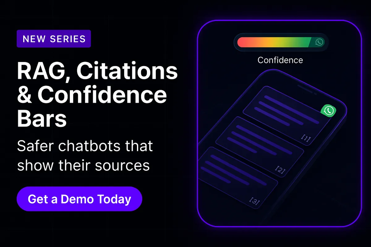 RAG, Citations & Confidence Bars: Safer Chatbots That Show Their Sources