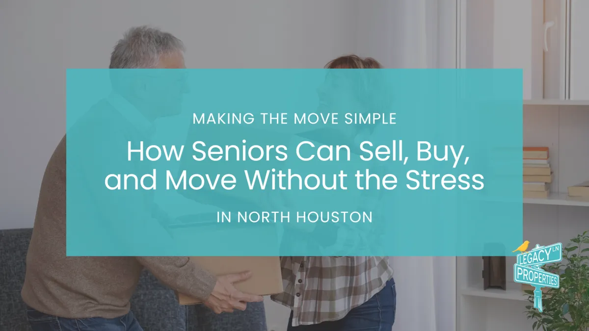 Senior homeowners planning a stress-free move in North Houston