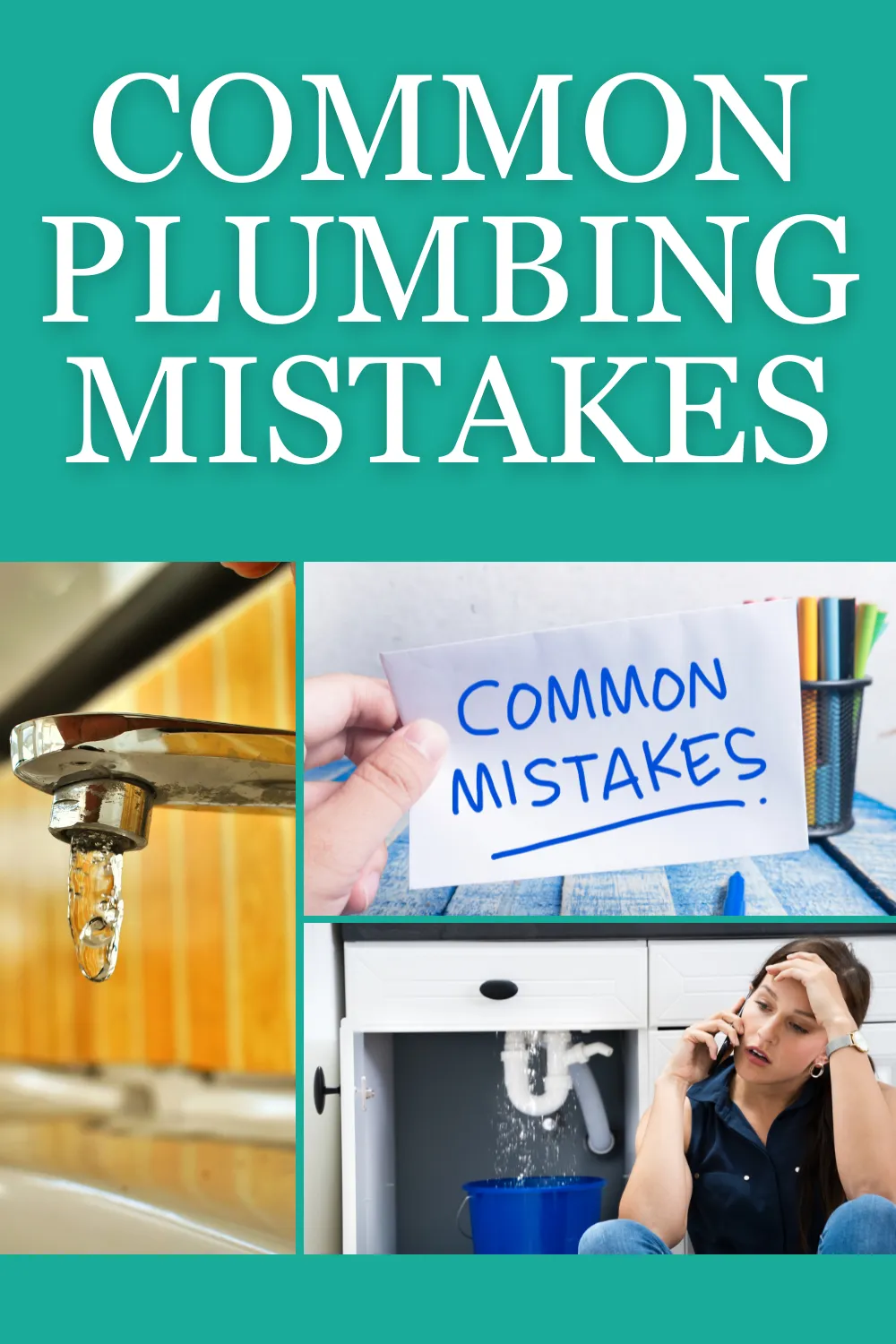 Common Plumbing Mistakes Homeowners Make & Fixes That Work