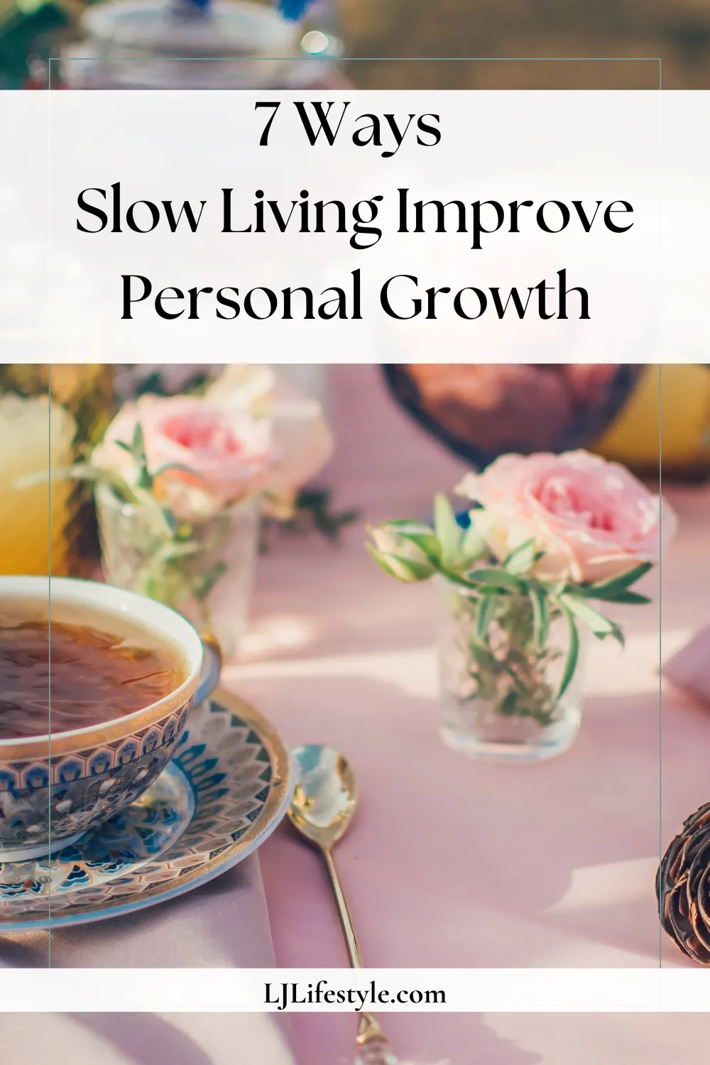 Slow and Simple Living for Personal Growth

