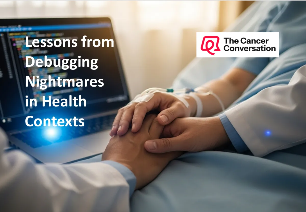 Lessons from Debugging Nightmares in Health Contexts