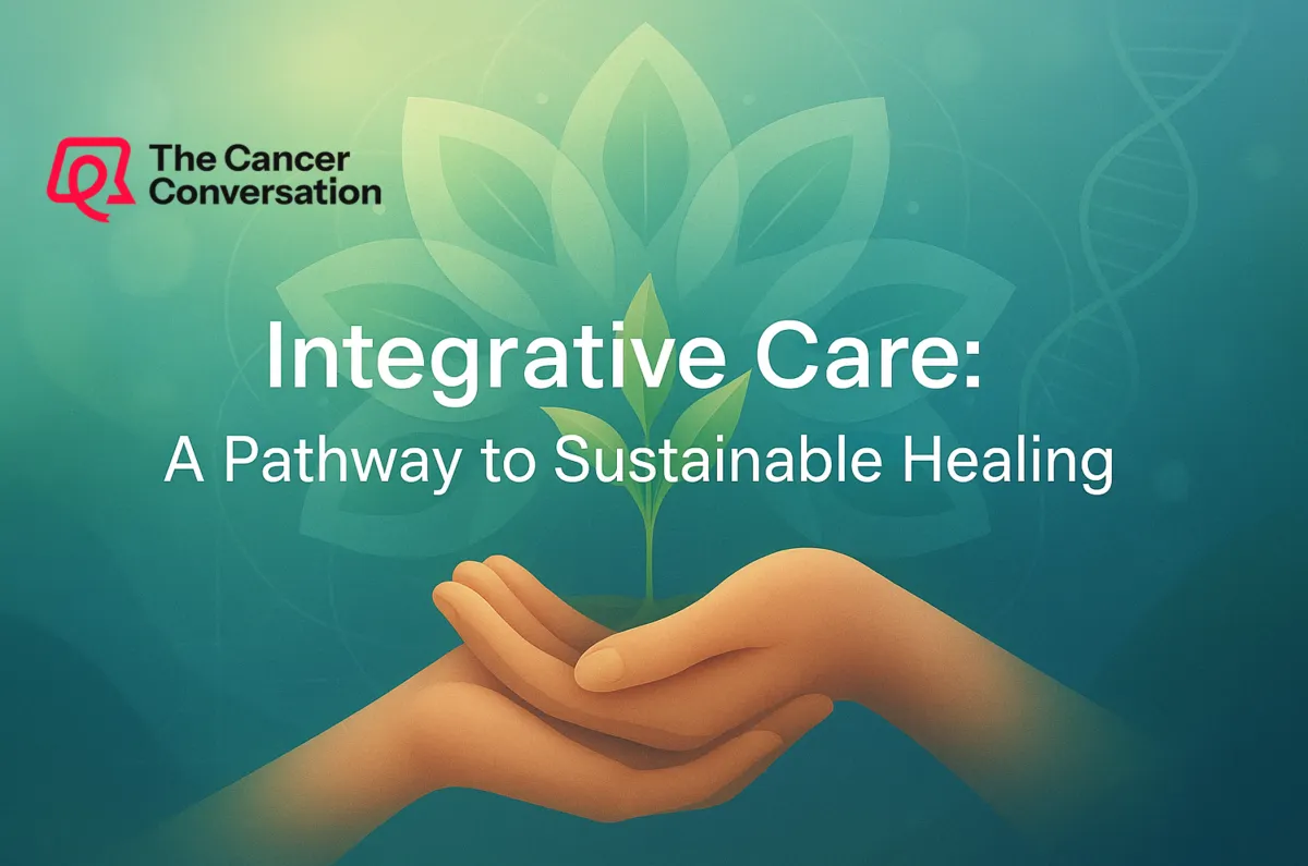 Integrative Care: A Pathway to Sustainable Healing