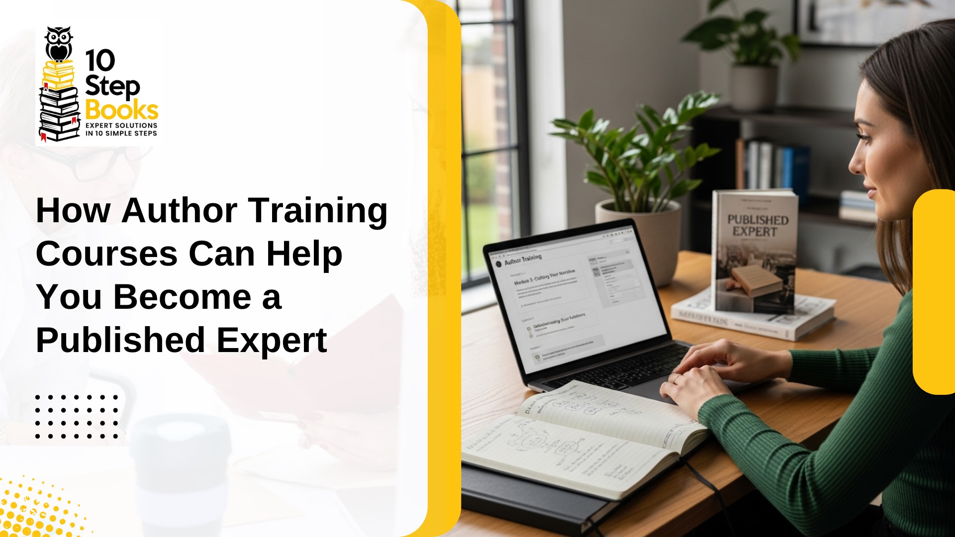 How Author Training Courses Can Help You Become a Published Expert