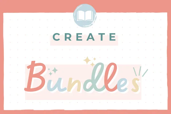 Create TpT Bundles