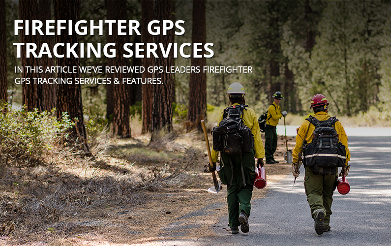 Firefighter GPS Tracking