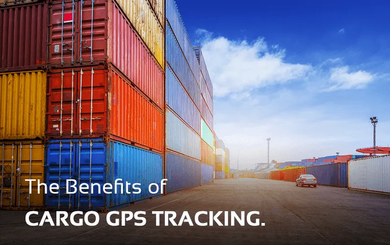 Benefits of Cargo GPS Tracking