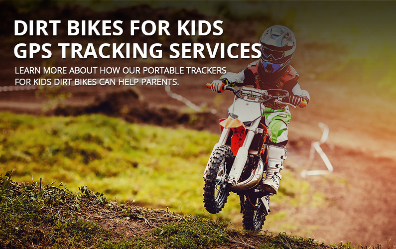 Dirt Bikes for Kids GPS Tracking