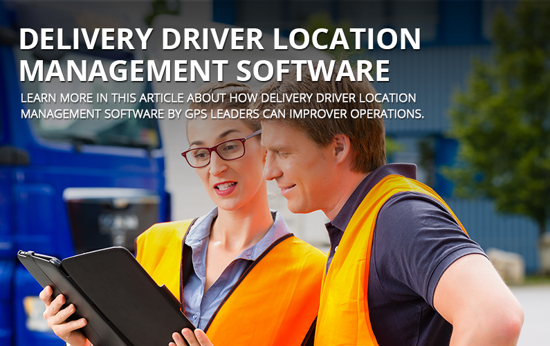 Delivery Driver Location Management Software