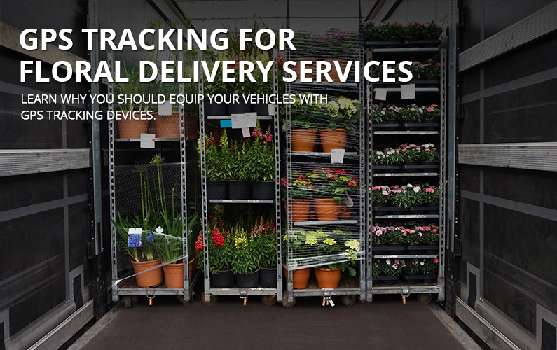GPS Tracking For Floral Delivery