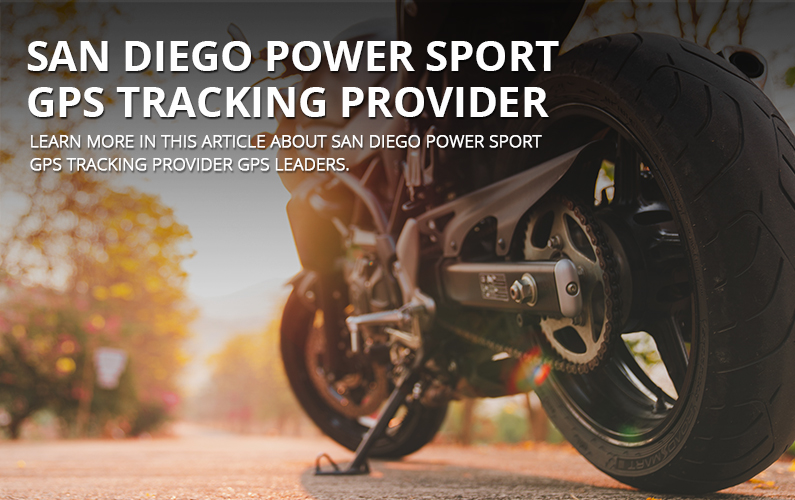 San Diego Power Sport GPS Tracking