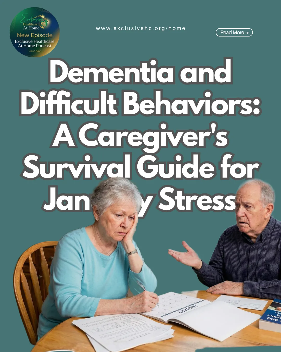 Dementia and Difficult Behaviors: A Caregiver’s Survival Guide for January Stress