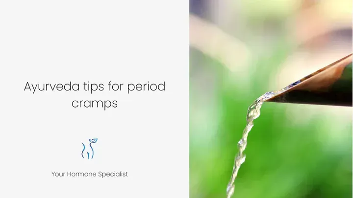 Ayurveda for heavy periods & period cramps