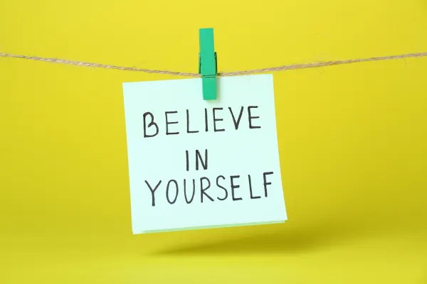 Believe in yourself