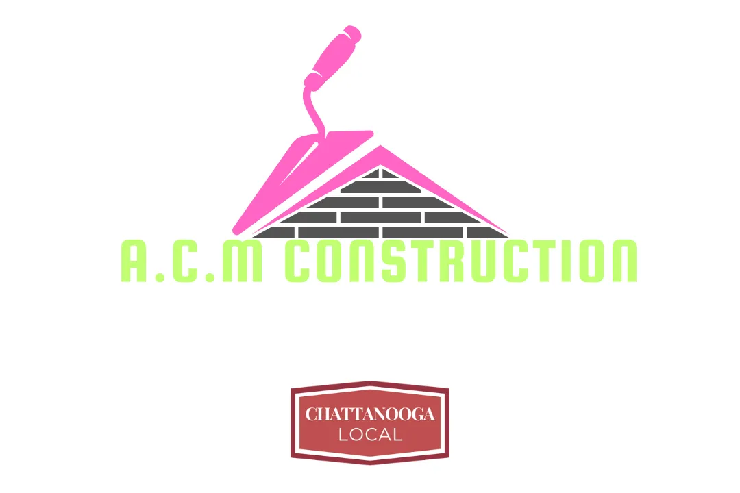 A.C.M Construction Chattanooga, TN