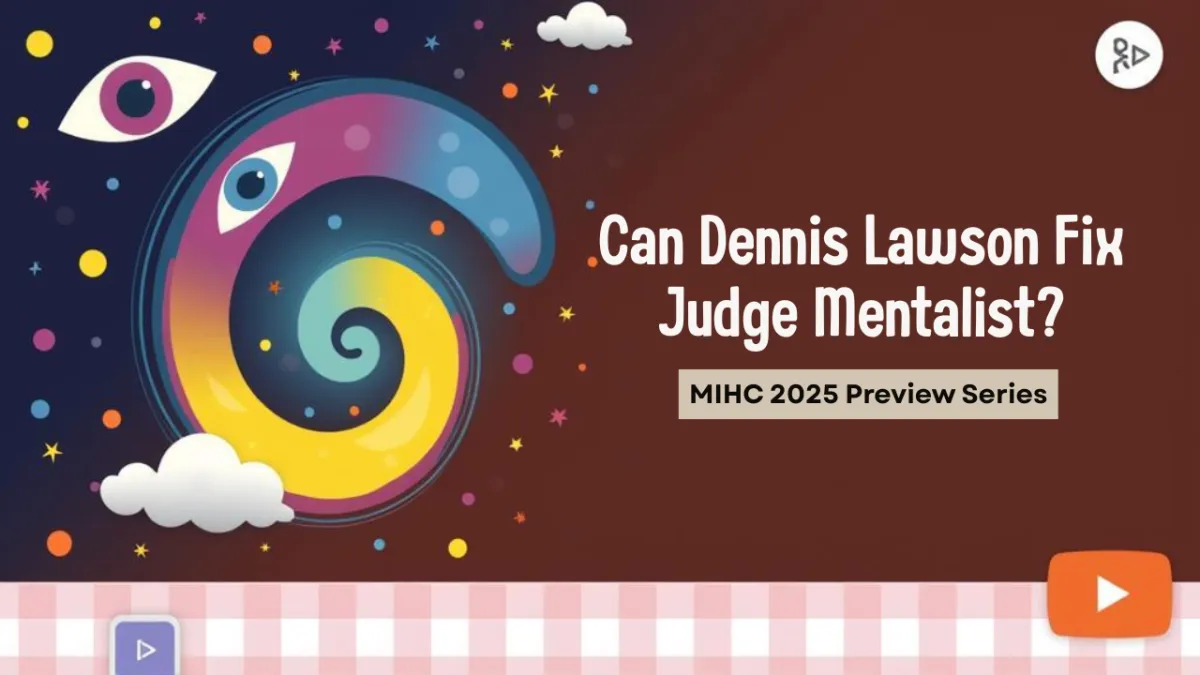 Can Dennis Lawson Fix Judge Mentalist?
