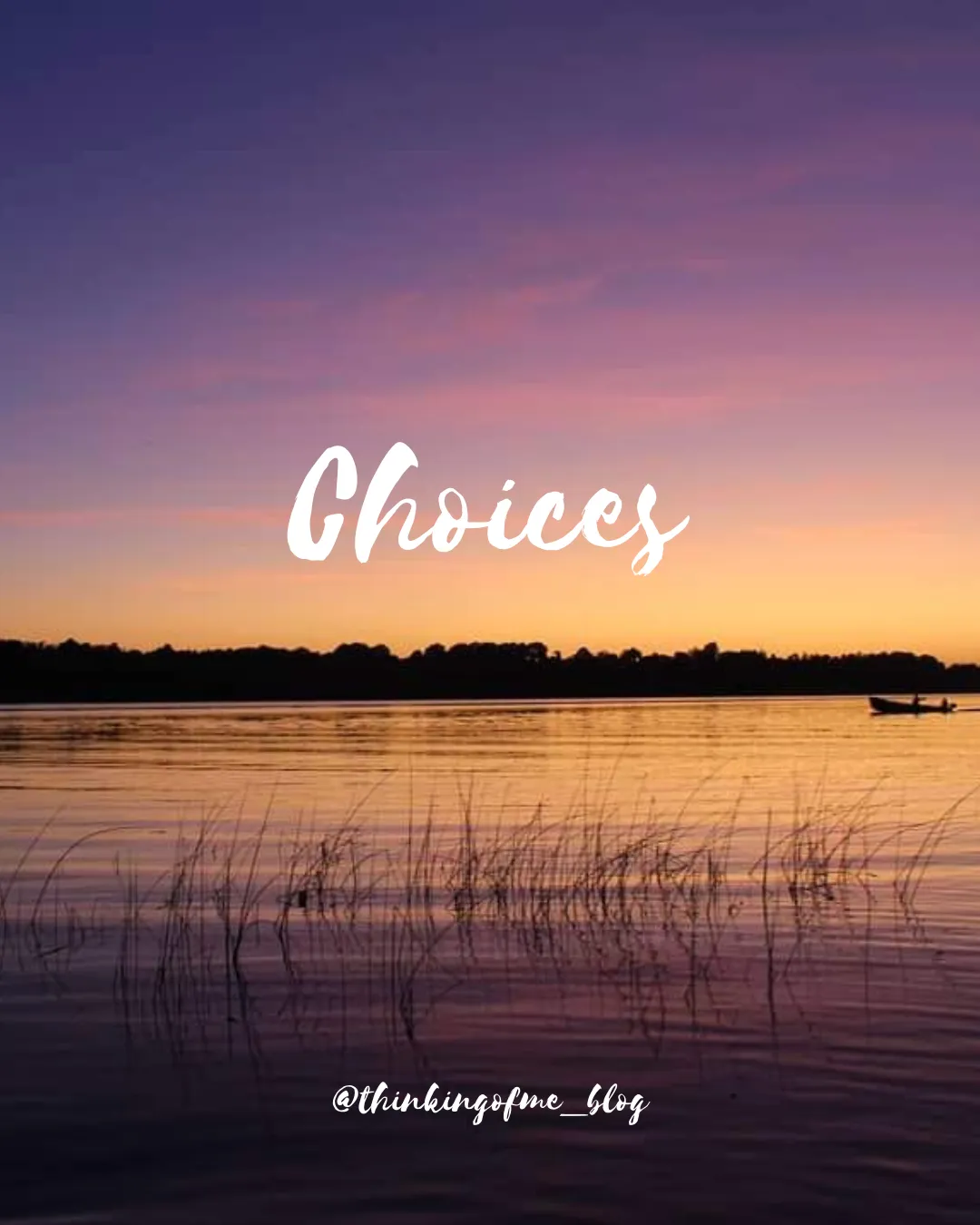 Choices