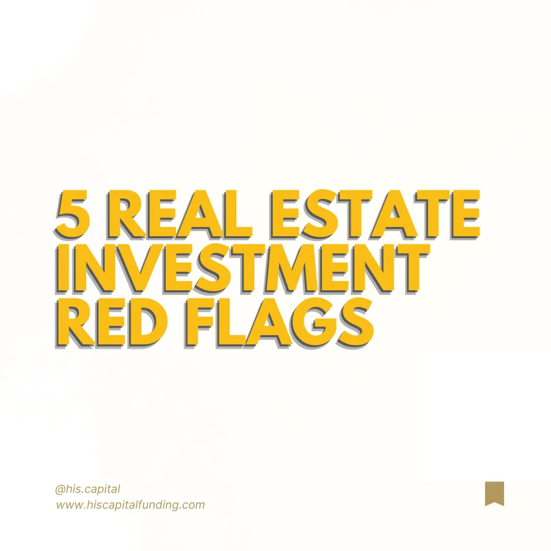 5 Real Estate Investment Red Flags: How to Avoid Costly Mistakes