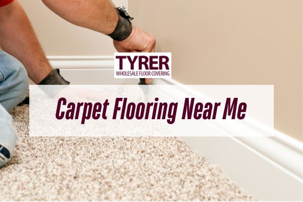 Carpet Flooring Near Me