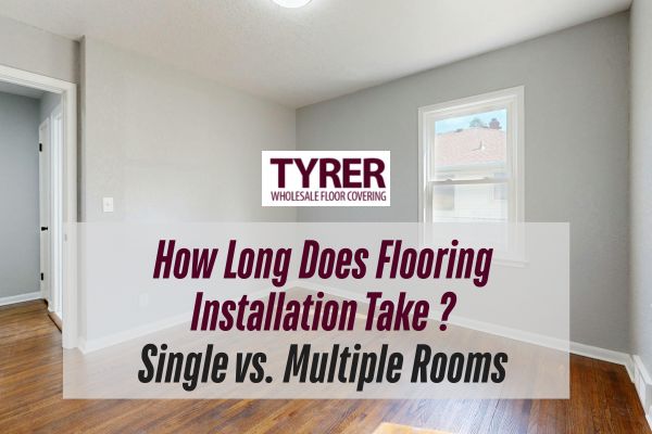 How Long Does Flooring Installation Take in Kansas City | Room-by-Room Guide