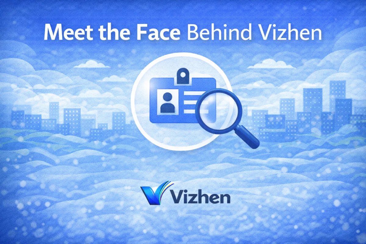 Vizhen-branded graphic titled “Meet the Face Behind Vizhen,” featuring an ID badge and magnifying glass icon on a blue city-sky background with the Vizhen logo at the bottom.