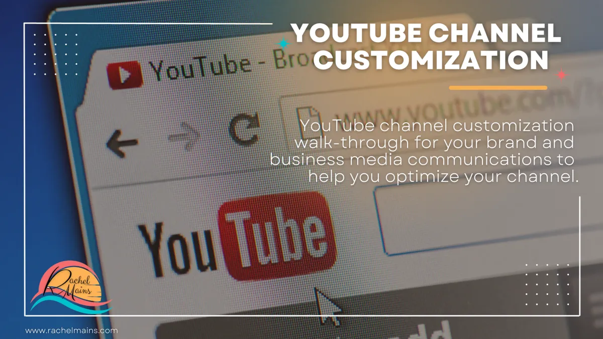 YouTube Channel Customization 