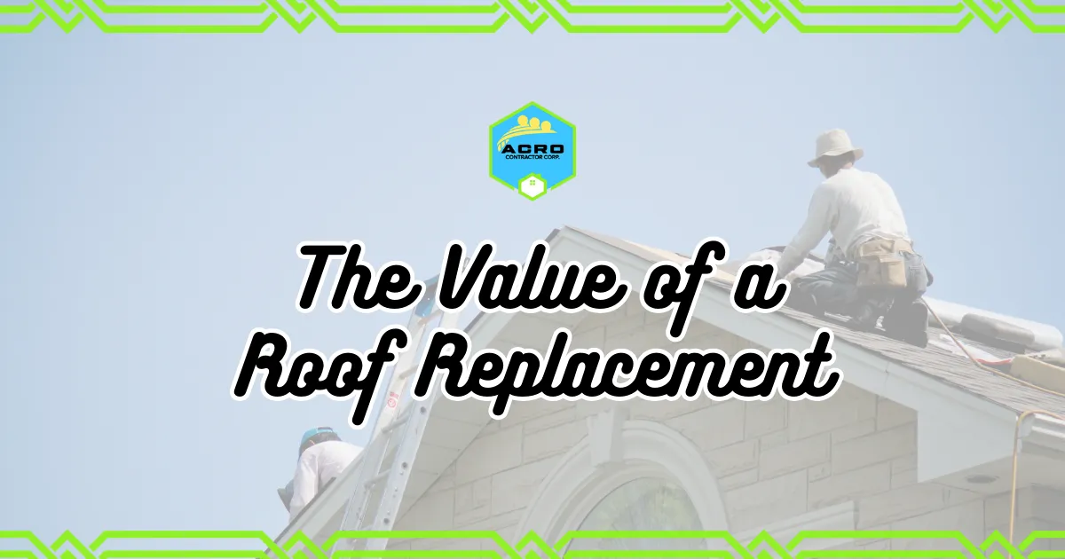 value of a roof replacement