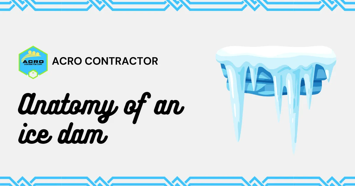anatomy of an ice dam