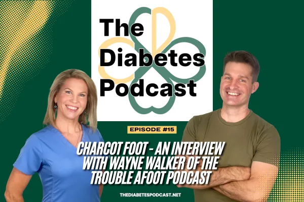 EP015 - Charcot Foot - The Trouble aFoot Podcast