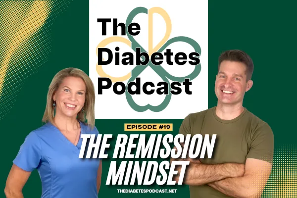 EPISODE 19 - The Remission Mindset