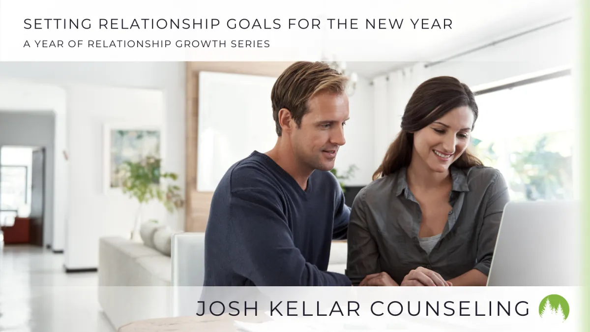 Setting Relationship Goals for the New Year