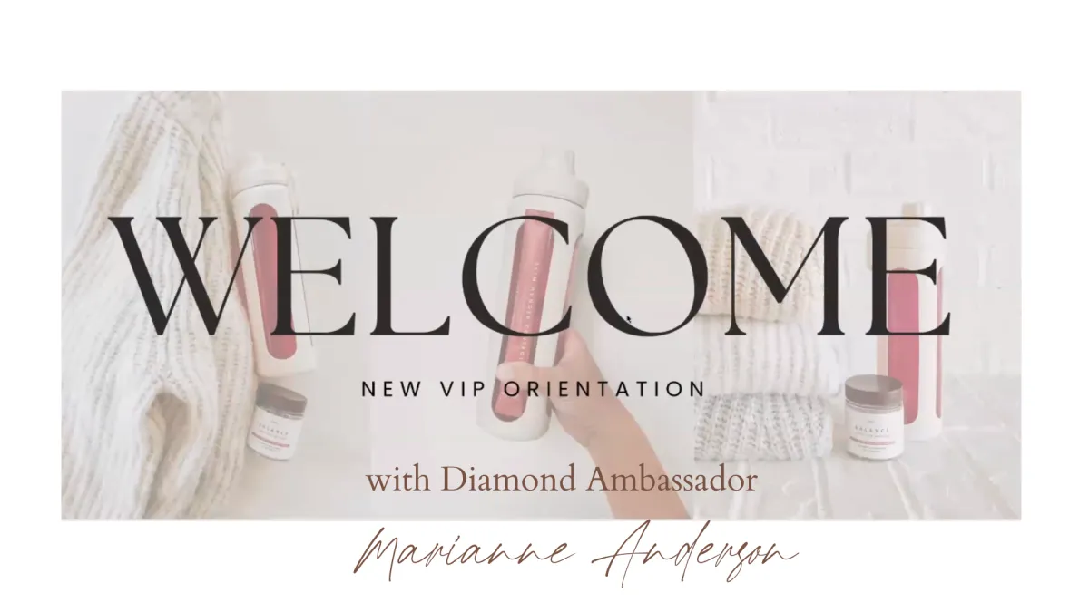New VIP Orientation with Marianne Anderson