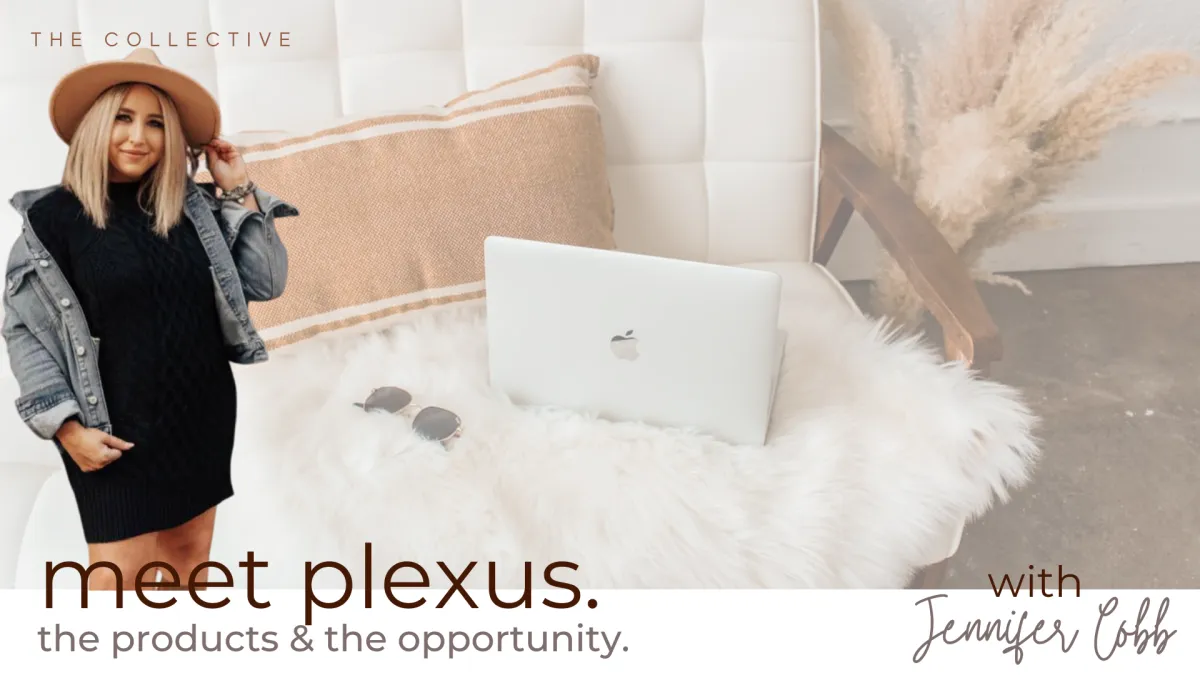 Meet plexus the products + the opportunity with Jennifer Cobb