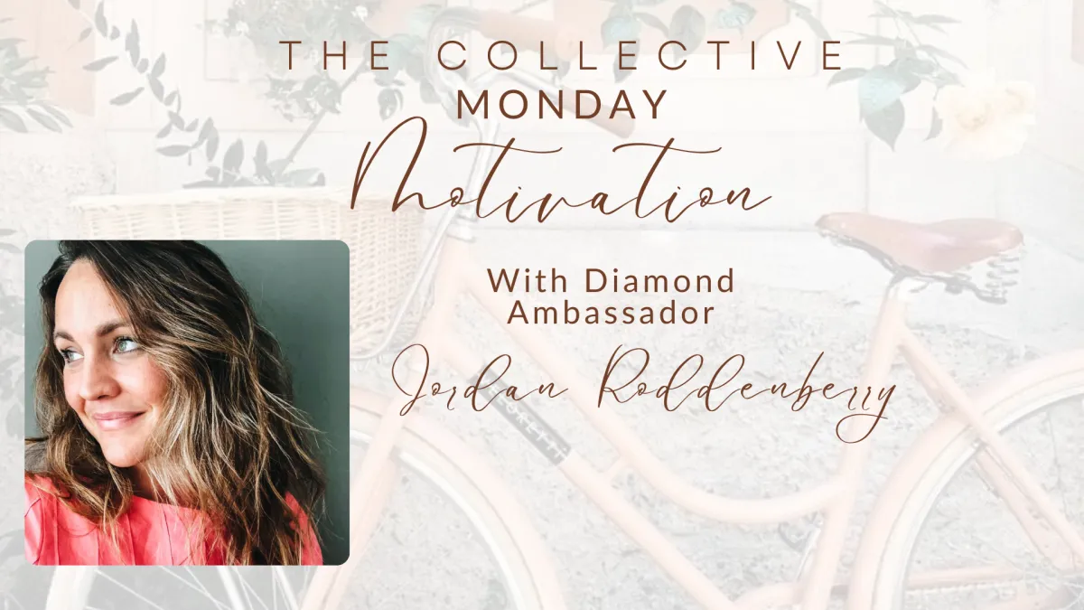 Monday Motivation With our Diamond Ambassador  Jordan Roddenberry