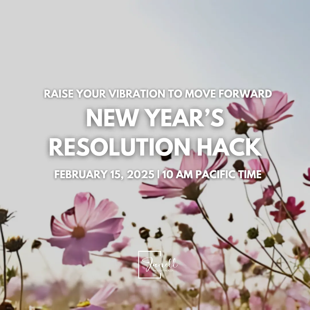 New Year’s Resolution Hack: Shift Your Energy & Move Forward