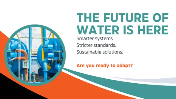 Emerging Trends in Water & Wastewater Treatment: What They Mean for Businesses and Professionals