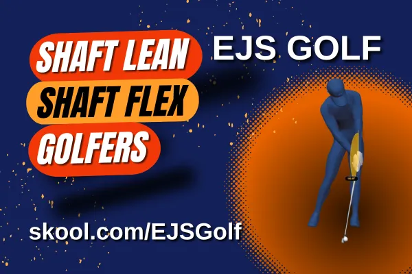 shaft lean and shaft flex words