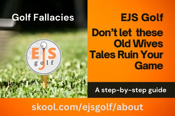 EJS Golf Ball and type about Golf Fallacies