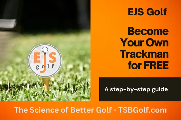 The Science of Golf: How to Be Your Own Trackman for Free
