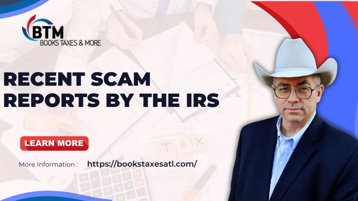 Latest Scam Report by the IRS
